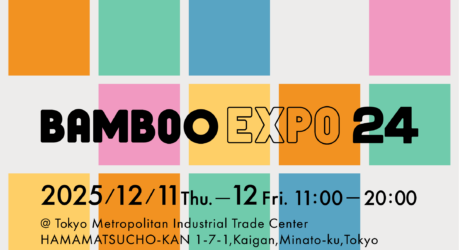 Bamboo Expo - Tokyo